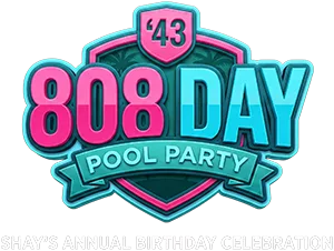 Shay's Annual Birthday Celebration, 808 Day Pool Party feat Sporty-0, DJ X, Jimmy Joslin & More